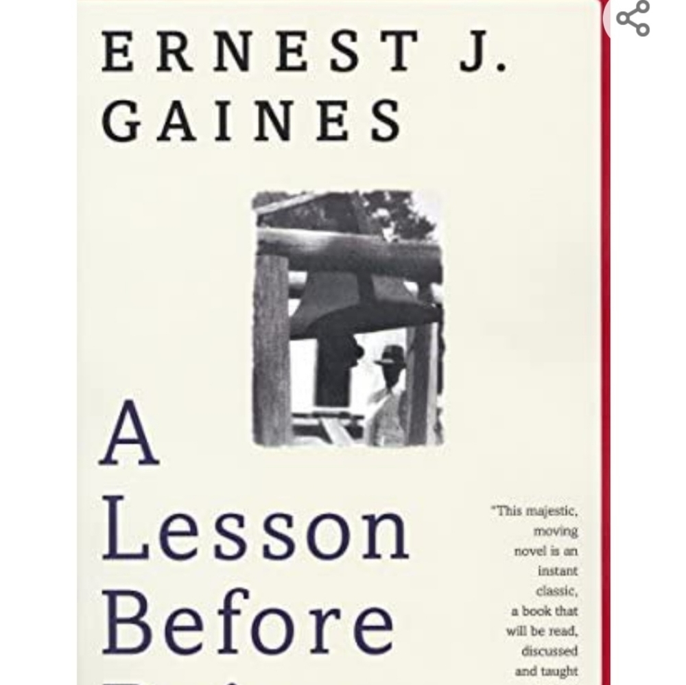 A Lesson Before Dying by Ernest J. Gaines